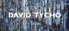 EXHIBITION 1010: David Tycho EXHIBITION 1010: David Tycho