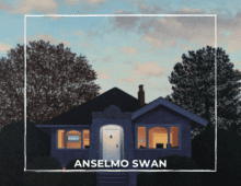 Anselmo Swan July 9 – 30, 2022